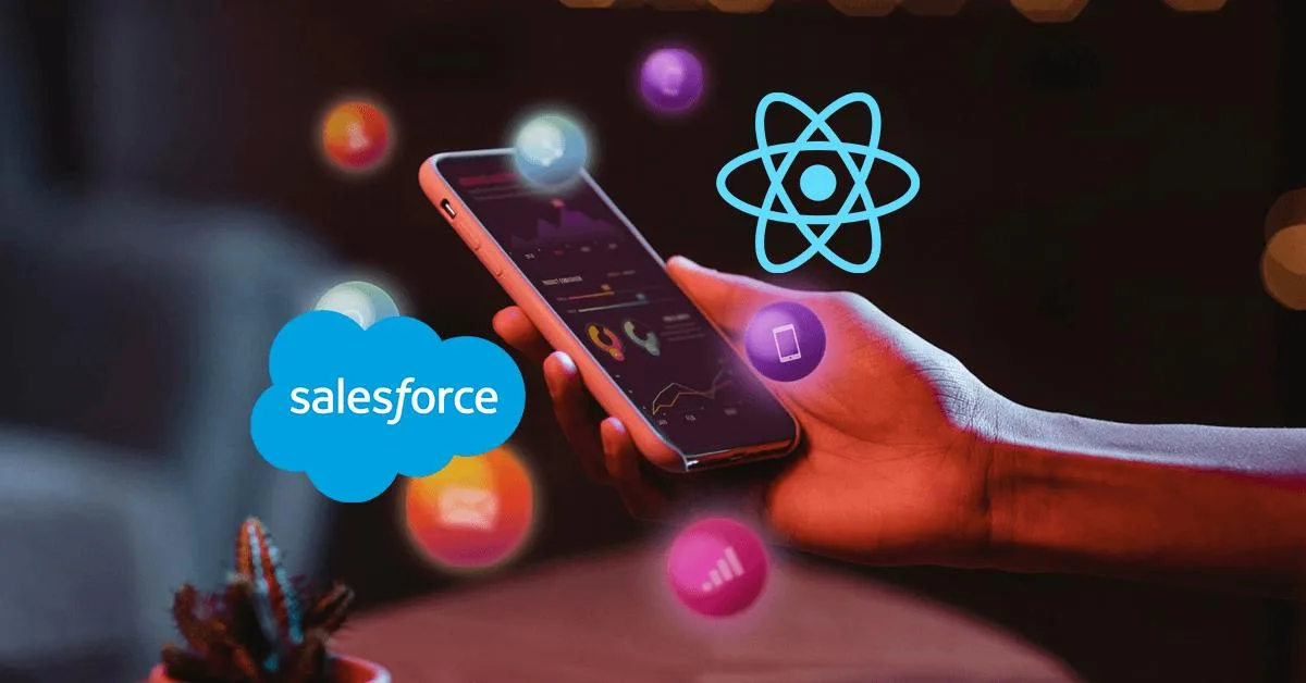 Hand holding a smartphone showing charts, with Salesforce cloud logo and React logo in the background, symbolizing mobile analytics and development.